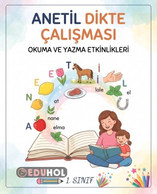 ANETİL GÖRSEL DİKTE ÇALIŞMASI