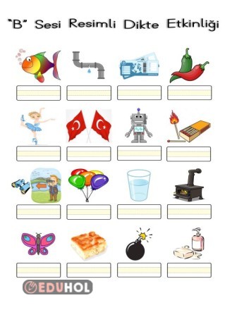 B Sesi Resimli Dikte Etkinliği... · Eduhol - Etkinlik İndir Oyun Oyna Test Çöz Video İzle