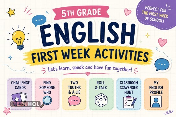5. Sınıf İngilizce – First Week Activities | İlk Hafta Etkinlikleri