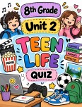 8.Sınıf 2.Ünite - Teen Life Quiz (20 Soru)