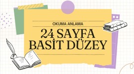 24 SAYFA BASİT DÜZEY OKUMA ANLAMA ÇALIŞMALARI