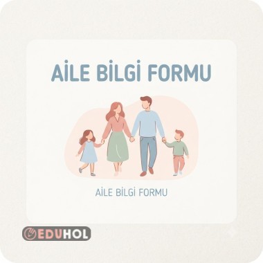 AİLE BİLGİ FORMU