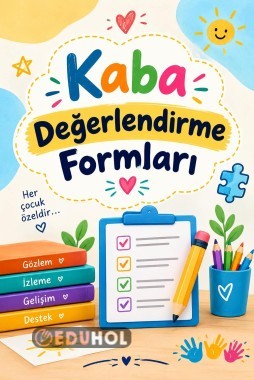 MAARİF MODELE UYGUN İLKOKUL KABA DEĞERLENDİRME FORMLARI