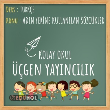 3. sınıf adın yerine kullanılan sözcükler etkinlik