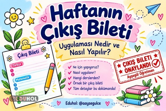 HAFTANIN ÇIKIŞ BİLETİ UYGULAMASI