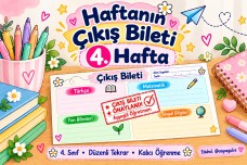 ÇIKIŞ BİLETİ - 4. HAFTA