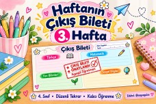 ÇIKIŞ BİLETİ 3. HAFTA