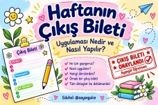 HAFTANIN ÇIKIŞ BİLETİ UYGULAMASI
