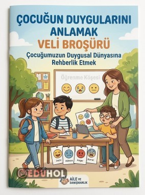 Çocuğun Duygusunu Anlamak Veli Broşürü Rehberlik Servisi