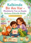 Çocuklarda Yas ve Kayıp Rehberlik Etkinlik Kitabı İlkokul