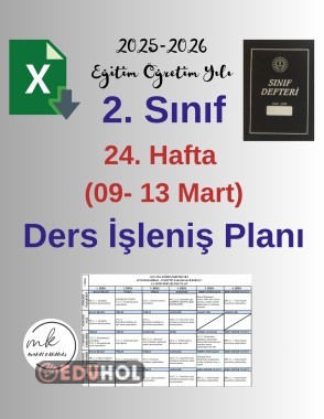 2. Sınıf 24. Hafta (09- 13 Mart) Haftalık Ders İşleniş Planı