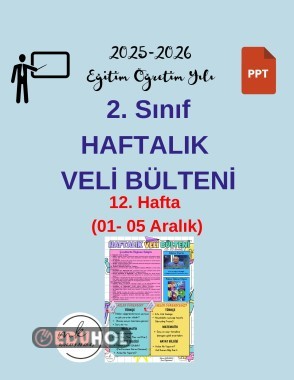 2. Sınıf Haftalık Veli Bülteni  12. Hafta (01- 05 Aralık)