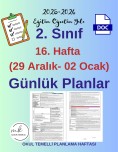 2. Sınıf 16. Hafta (29 Aralık- 02 Ocak) Günlük Ders Planları
