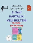 2. Sınıf Haftalık Veli Bülteni  12. Hafta (01- 05 Aralık)