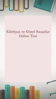 Edebiyat ve Güzel Sanatlar Online Test