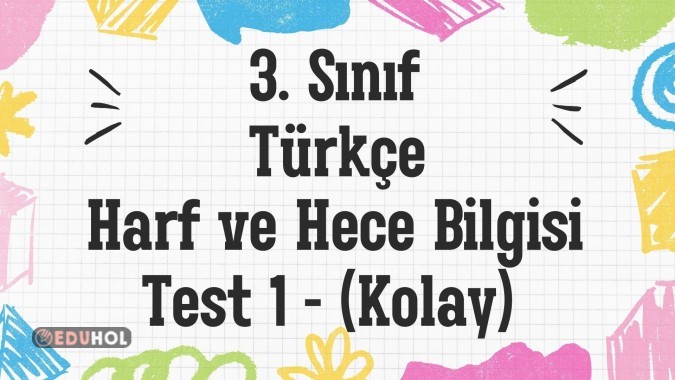 3. Sınıf-Türkçe-Harf Ve Hece ... · Eduhol - Etkinlik İndir Oyun Oyna ...