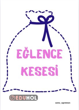EĞLENCE KESESİ