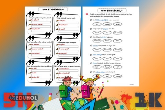 5N1K ETKİNLİKLERİ/Tümceye Dayalı Sorular-2