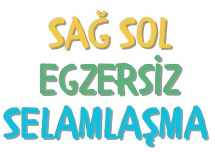 Sağ Sol El Egzersiz Çalışması