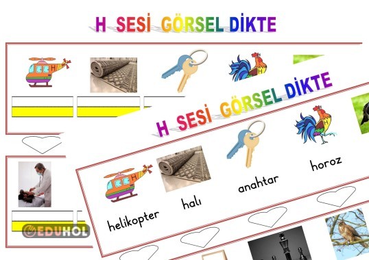 H SESİ GÖRSEL DİKTE ÇALIŞMASI