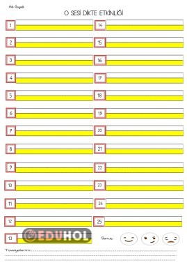 O SESİ DİKTE ETKİNLİĞİ SAYFASI (SES,HECE,KELİME)