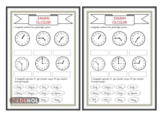 ZAMAN ÖLÇÜLERİ(SAATLER,AYLARIN SÜRESİ DEFTER ÇALIŞMASI)