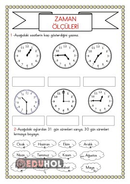 ZAMAN ÖLÇÜLERİ(SAATLER,AYLARIN SÜRESİ)