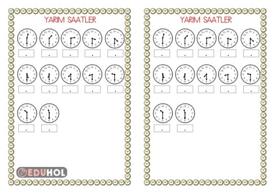 ZAMAN ÖLÇÜLERİ(YARIM SAAT GÖRSELLERİ  DEFTER ÇALIŞMASI)
