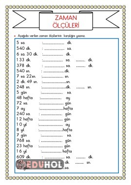 ZAMAN ÖLÇÜLERİ(ZAMAN ÖLÇÜ BİRİMLERİ ARASI DÖNÜŞÜMLER)
