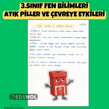 3.SINIF FEN BİLİMLERİ ATIK PİLLER VE ÇEVREYE ETKİLERİ DEFTER NOTU