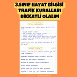 3.SINIF HAYAT BİLGİSİ TRAFİK KURALLARI- DİKKATLİ OLALIM DEFTER NOTU