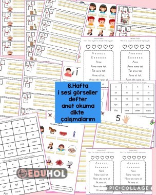 6.Hafta i sesi defter  görsel anet okuma dikte tüm çalışmalar