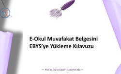 E-Okul Muvafakat Belgesini EBYS’ye Yükleme Kılavuzu