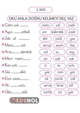 Ç SESİ OKU ANLA DOĞRU KELİMEYİ SEÇ