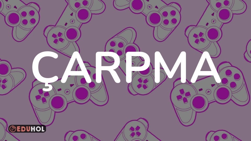 ÇARPMA