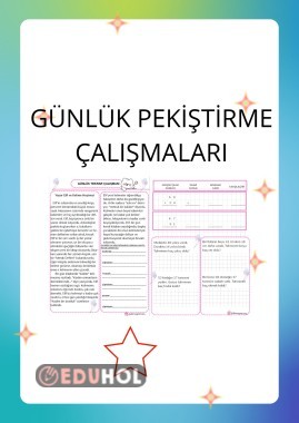 GÜNLÜK PEKİŞTİRME ÇALIŞMALARI