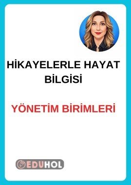 HİKAYELERLE HAYAT BİLGİSİ