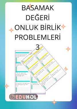 ONLUK BİRLİK-BASAMAK DEĞERİ PROBLEMLERİ