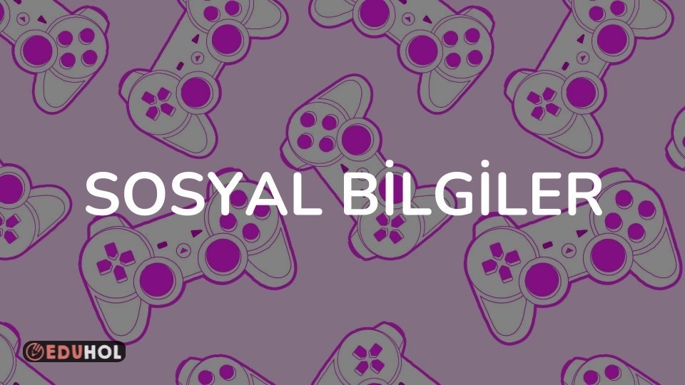 SOSYAL BİLGİLER