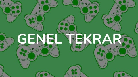 GENEL TEKRAR