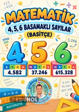 4-5-6 Basamaklı Sayılar (Basitçe)