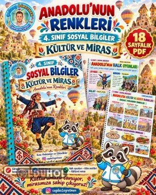 ANADOLU'NUN RENKLERİ ( KÜLTÜR VE MİRAS KONUSU )