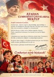 Ata'dan Cumhuriyet Çocuklarına Mektup..