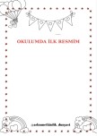OKULUMDA İLK RESMİM