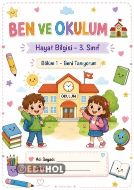 https://www.eduhol.com/gulsum34/documents/ben-ve-okulum-hayat-bilgisi-3--sinif-171770