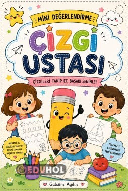 1. Sınıf Çizgi Çalışmaları – Yazmaya Hazırlık Etkinlikleri