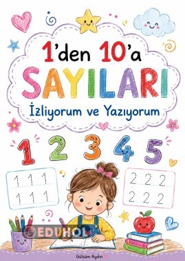 1’den 10’a Sayıları İzliyorum ve Yazıyorum ✏️🔢