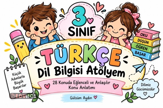 📚 3. Sınıf Türkçe – Dil Bilgisi Atölyem