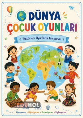 🌍 Dünya Çocuk Oyunları | 20 Eğlenceli Etkinlik | Kültürleri Oyunlarla Tanıyorum