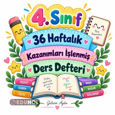 4. Sınıf 36 Haftalık Kazanımları İşlenmiş Ders Defteri